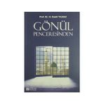 Erkam Yayınları - Gönül Penceresinden - Prof. Dr. Hasan Kamil Yılmaz