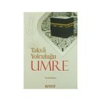 Erkam Yayınları - Takva Yolculuğu Umre - Doç. Dr. Veysel Akkaya