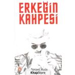 Erkeğin Kahpesi - Şinasi Kula
