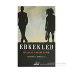 ERKEKLER EVRIM VE YAŞAM TARIHI - RICHARD G. BRIBIESCAS