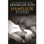 Erkekler İçin Hamilelik Rehberi - Hüseyin Mutlu