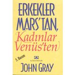 ERKEKLER MARS'TAN KADINLAR VENÜS - JOHN GRAY