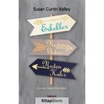 Erkekler Neden Gider Neden Kalır - Susan Curtin Kelley
