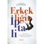 Erkekliğin İptali / Haydar Salık / Hayykitap / 9786256329409
