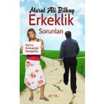 Erkeklik Sorunları - Murat Ali Bilkay