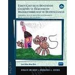 ERKEN ÇOCUKLUK DÖNEMİNDE DIL BECERILERINI GELİŞTİRME ÖRNEK OLAYLARLA VE RESIMLERLE ZENGİNLEŞTİRİLMİ - İBRAHİM H. DIKEN