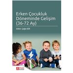 Erken Çocukluk Döneminde Gelişim 36 - 72 Ay - Pegem Akademi Yayıncılık