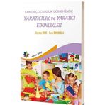 Erken Çocukluk Döneminde Yaratıcılık Ve Yaratıcı Etkinlikler - Esra Ömeroğlu