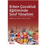 Erken Çocukluk Eğitiminde Sınıf Yönetimi - Pegem Akademi Yayıncılık