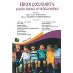 Erken Çocuklukta Çocuğu Tanıma ve Değerlendirme - Oğuz Serdar Kesicioğlu