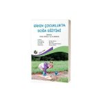 Erken Çocuklukta Doğa Eğitimi Eğiten Kitap