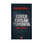 Erken Kırılan Yumurta: Aşil’in Topuğu - standart