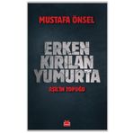 Erken Kirilan Yumurta