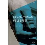 Erken Yunan Felsefesi - Alfred William Benn