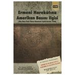 ERMENI HAREKÂTINA AMERIKAN BASINI İLGİSİ - CEMAL GÜVEN;MUSTAFA ZENGİNBAŞ