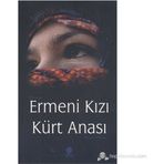 ERMENI KIZI KÜRT ANASI - HAMIT PEKER