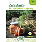 Erste Schritte zur Selbstversorgung: Frische Vielfalt aus eigenem Anbau (avBuch im Cadmos Verlag: im Cadmos Verlag)