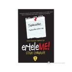 ERTELEME! - STEVE CHANDLER