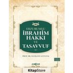 Erzurumlu İbrahim Hakkı Ve Tasavvuf - Hayrani Altıntaş