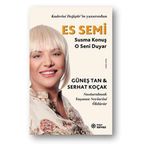 Es Semi - Susma Konuş O Seni Duyar - Güneş Tan Serhat Koçak