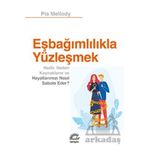 Eşbağımlılıkla Yüzleşmek İletişim Yayınevi
