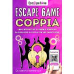 Escape Game Coppia: Libro interattivo di enigmi e rompicapi da risolvere in coppia con uno smartphone - La serata romantica