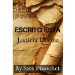ESCRITO ESTA: JUSTICIA DIVINA