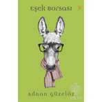Eşek Borsası - Adnan Güzelöz