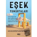 Eşek Yumurtaları - Furat Bilen