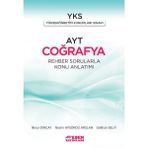 Esen Yayınları AYT Coğrafya Rehber Sorularla Konu Anlatımı