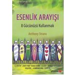Esenlik Arayışı - Anthony Strano