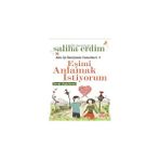 Eşimi Anlamak İstiyorum - Saliha Erdim