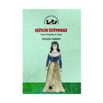 Eşitlik İstiyoruz - Kadın Filozoflar 9. Kitap - Özlem Yarkın