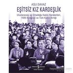 Eşitsiz Kız Kardeşlik - Aslı Davaz-Mardin