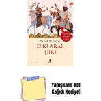 Eski Arap Şiiri + Yapışkanlı Not Kağıdı - Hayır