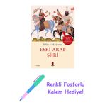 Eski Arap Şiiri + Yapışkanlı Not Kağıdı