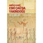 Eski Çağ’da Yakındoğu Cilt I-II M.Ö. 3000-300
