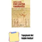 Eski Çağ’da Yakındoğu (M.ö. 3000-330) – Sert Kapak + Yapışkanlı Not Kağıdı - Hayır