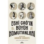 Eski Çağ'ın Büyük Komutanları - Andrew Roberts