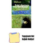Eski Dostum Kertenkele + Yapışkanlı Not Kağıdı - Hayır