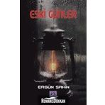 Eski Günler - Ergün Şahin