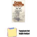 Eski Kahramanlar: Pembe Incili Kaftan / Başını Vermeyen Şehit / Topuz / Forsa / Ferman + Yapışkanlı Not Kağıdı - Hayır