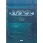 Eski Mezopotamya`nın Kültür Tarihi - Değişim Yayınları