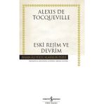 Eski Rejim ve Devrim (Ciltli) - Alexis De Tocqueville