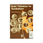 ESKI TÜFEKLERIN SONBAHARI - EMIN KARACA