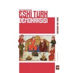 Eski Türk Demokrasisi - İsmail Hami Danişmend