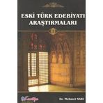 Eski Türk Edebiyatı Araştırmaları 1 - Mehmet Sarı