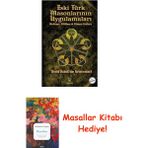 Eski Türk Masonlarının Uygulamaları: Bektaşi, Gülhaç - Simya Sırları + Masallar Kitabı - Hayır