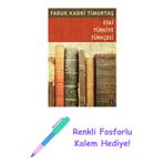 Eski Türkiye Türkçesi + Yapışkanlı Not Kağıdı