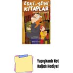 Eski ve Yeni Kitaplar + Yapışkanlı Not Kağıdı - Hayır